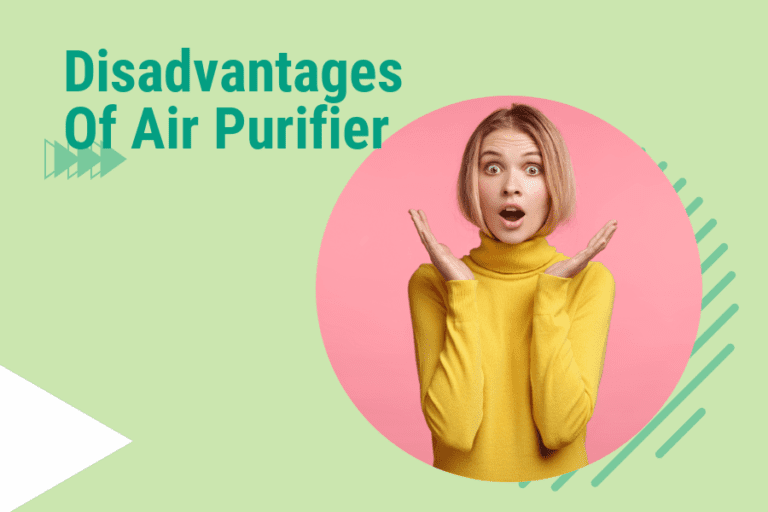 what are the disadvantages of air purifier