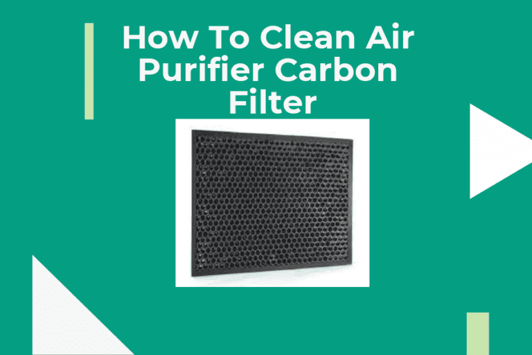 how to clean air purifier carbon filter